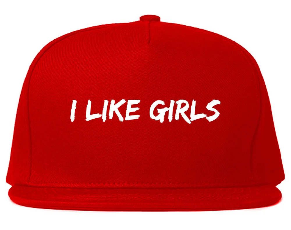 I Like Girls Snapback Hat